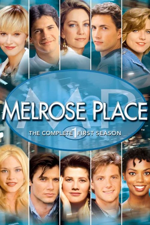Сериал Мелроуз Плэйс (1992-1999)